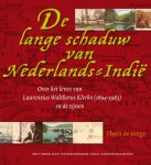 Thera De Jonge - De Lange Schaduw Van Nederlands-Indië