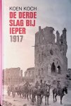 Koch, Koen - De derde slag van Ieper 1917