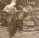 Russer, G.A. - Trein tussen Eem en Rijn. Deel I: Amersfoort en de Veluwe (Noordwest en Midden)