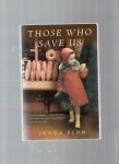 Blum, Jenna - Those Who Save Us