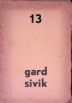 Brulin, Tone & Gust Gils & René Gysen & Walter Korun - en anderen - Gard Sivik: tweemaandelijks tijdschrift: aflevering 13
