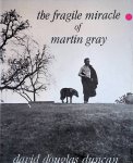 Duncan, David Douglas - Fragile Miracle of Martin Gray