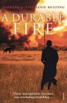 Barbara Keating, Stephanie Keating - A Durable Fire