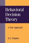 E. C. Poulton, E. C. Poulton - Behavioral Decision Theory
