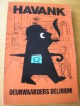 Havank omsl. Dick Bruna - Deurwaarders delirium