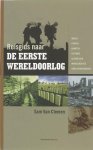 Sam van Clemen - Reisgids naar de Eerste Wereldoorlog