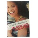 Alisa Valdes-Rodriguez - De Dirty Girls Social Club