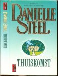 Steel, Danielle .. Vertaling :  Carla Benink .. Omslagontwerp Pete Teboskins - Thuiskomst