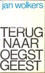 Wolkers, Jan - Terug naar Oegstgeest