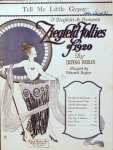 Berlin, Irving: - Tell me little gypsy. Ziegfield Follies of 1920