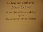 Beethoven; Ludwig von - Messe C-Dur; Opus 86; Klavierauszug von Carl Reinecke