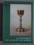  - Kunstwerken uit de eeuw van Rubens in Antwerpse kerken en kloosters