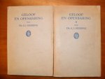 Heering Dr.G.J. - Geloof en openbaring I + II