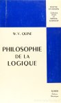 QUINE, W.V. - La philosophie de la logique. Traduit de l'américain par J. Largeault.