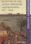 Heijden, Cor van der - Historische Context. De Republiek der Zeven Verenigde Nederlanden, 1515-1648. HAVO-VWO-editie