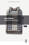 Weber, Max - (1) General Economic History