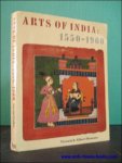 GUY, John and SWALLOW, Deborah ( eds. ). - ARTS OF INDIA : 1550-1900.