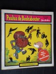 Dulieu, Jean - Paulus de Boskabouter, Van Oela's en Oorkraaien, Paulus-stripalbum 6