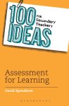David Spendlove - 100 Ideas for Secondary Teachers