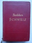 Baedeker, K.. - Die Schweiz, nebst Chamonix, Luganer, Langen- und Comer See. Handbuch für Reisende. Mit 81 Karten, 30 Plänen und 15 Panoramen.