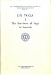 Aurobindo, Sri - On Yoga I
