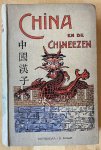 Felsing, O. - China en de Chineezen : Geert Janssen's reis- en krijgs-avonturen