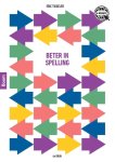 Eric Tiggeler - Beter in spelling