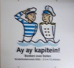 N.N. - Kinderboekenweek 2002. Ay Ay Kapitein