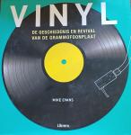 Evans, Mike - Vinyl. De geschiedenis en revival van de grammofoonplaat.