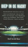 Steen, Henri van der - Diep in de nacht - voetbal