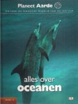 AD - Planeet aarde, deel 3, alles over oceanen