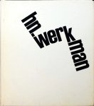 Muller, Fridolin - Documents in the Visual Arts Volume 2: Hendrik Nicolaas Werkman