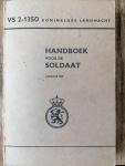 Commandant Commando Opleidingen Koningklijke landmacht - Handboek voor de soldaat