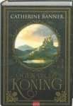 C. Banner - Ogen van de koning - Auteur: Catherine Banner