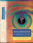 Zimbardo, Philip & Jeroen Jansz en Nico Metaal, Mark McDermott - Psychology - A European Text .. this book is a comprehensive introduction to the subject and overviews the diversity of approaches taken by psychologists to such study