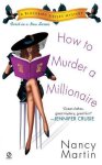 Nancy Martin - How to Murder a Millionaire