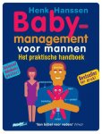 Hanssen, Henk J. - Babymanagement  voor mannen