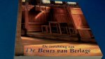 Bock, Manfred (e.a) - De inrichting van de Beurs van Berlage - Geschiedenis en behoud. Bock, Manfred (e.a) - De inrichting van de Beurs van Berlage - Geschiedenis en behoud.