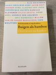 Bruntink, Rob, Krabben, Anja - Buigen als bamboe / over leven na kanker