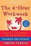 Timothy Ferriss 39861 - The 4-Hour Workweek Escape 9-5, Live Anywhere, and Join the New Rich