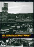 Jean-Paul Delsaux - 120 jaar Belgische autosport  Volume 1  ; 1896 - 1965