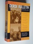 Pierik, Perry & Martin Ross, onder redactie van - Derde Bulletin Tweede Wereldoorlog