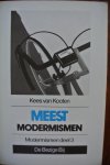 Kooten, Kees van - MODERMISMEN. MEER MODERMISMEN. MEEST MODERMISMEN