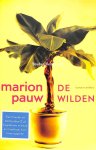 Pauw, Marion - De wilden