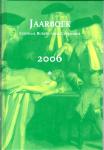 CBG - Jaarboek CBG 2006, deel 60, Ziekte en gezondheid
