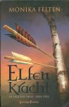 Felten, Monika - Elfenkracht / De Saga van Thale 2