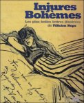 ROPS, FELICIEN - Injures Boh mes  Les plus belles lettres illustr es de F licien Rops.