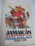 Cox, Bob - Jamaican American.