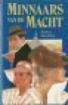 MacAllan, Andrew - MINNAARS VAN DE MACHT