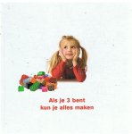 Redactie - Als je 3 bent, kun je alles maken